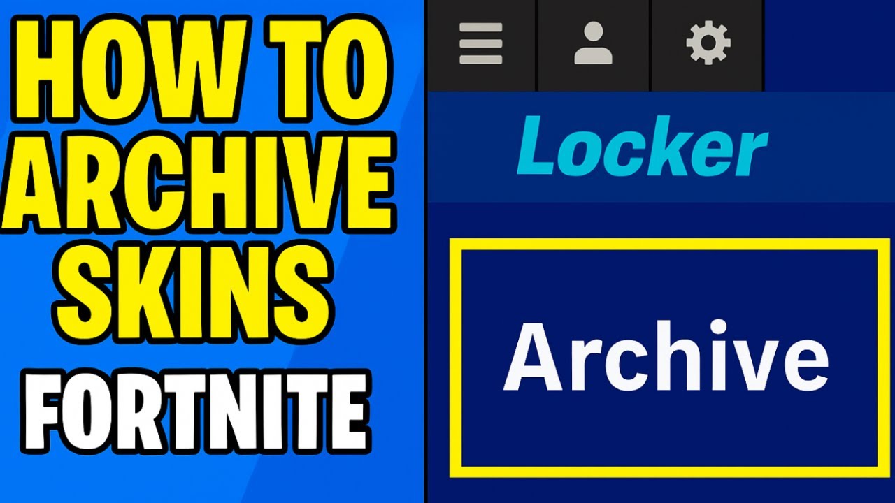 Fortnite: How to Archive Skins (Declutter Your Locker Fast!)