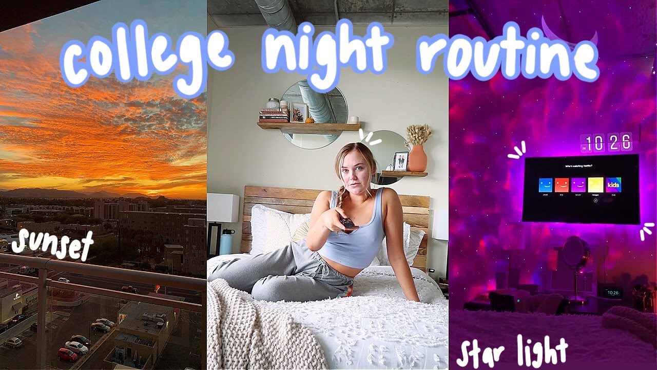 College Night Routine 2020