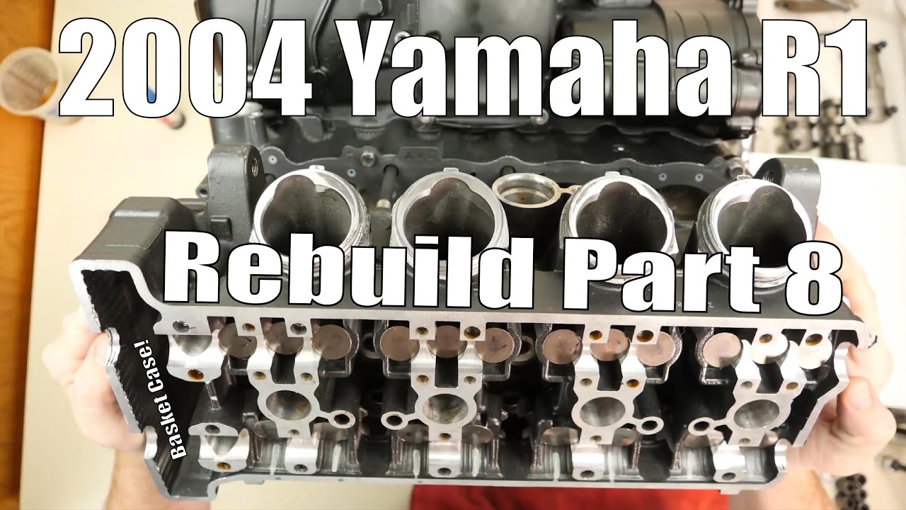 Basket Case 2004 Yamaha R1 Rebuild - Part 8 - Head and Cams