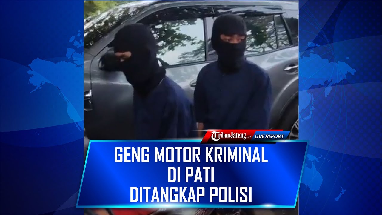 🔴Geng Motor Kriminal di Pati Ditangkap Polisi