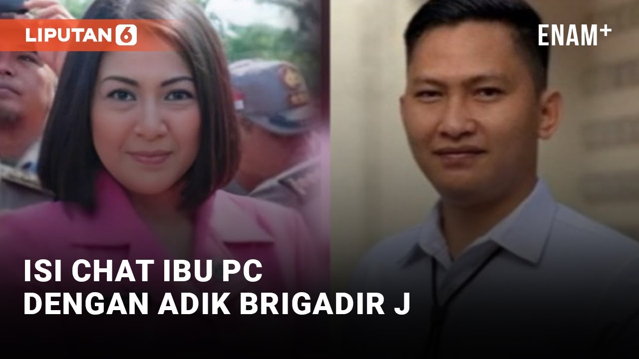 Chat Lengkap Putri Chandrawati dengan Adik Brigadir J | Liputan6