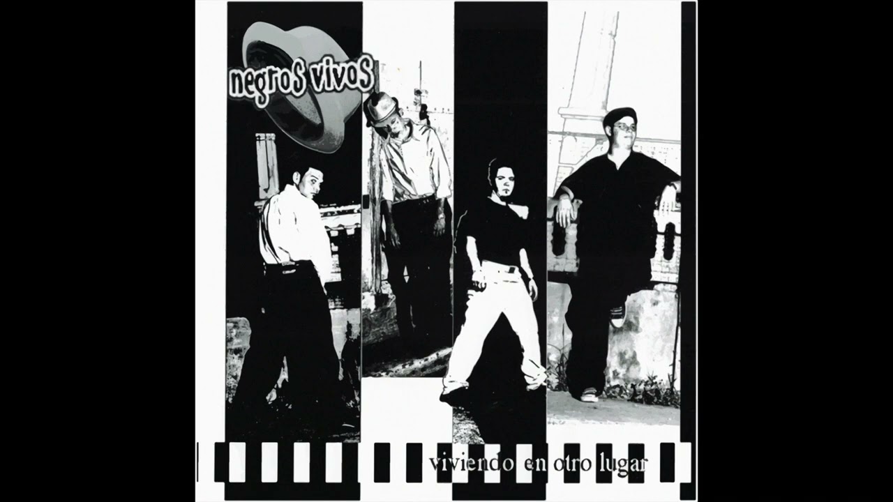 Negros Vivos - Viviendo en Otro Lugar