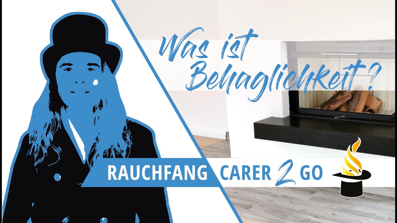 Was ist Behaglichkeit? - Rauchfangcarer2Go, Folge 45