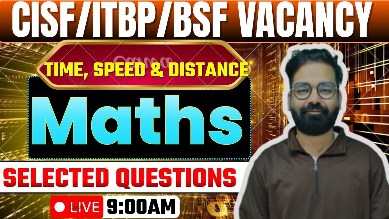 📘TIME, SPEED & DISTANCE   II   BY R K SIR | CISF Driver Written Exam Maths | 100% Selection Strategy