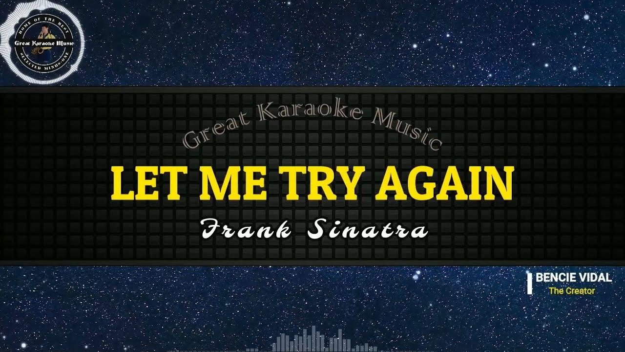 Let Me Try Again (KARAOKE) Frank Sinatra