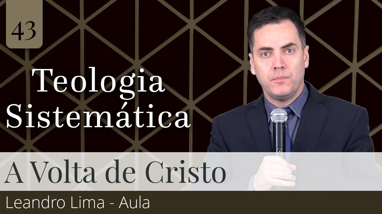43. A Volta de Cristo - Leandro Lima