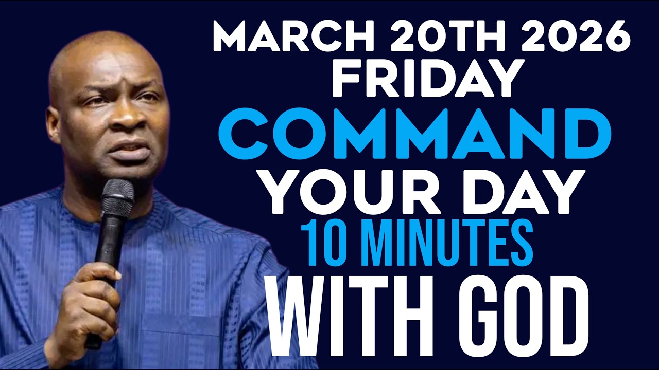 [Friday 20th March, 2026] Morning Prayer Before You Start Your Day|Apostle Joshua Selman