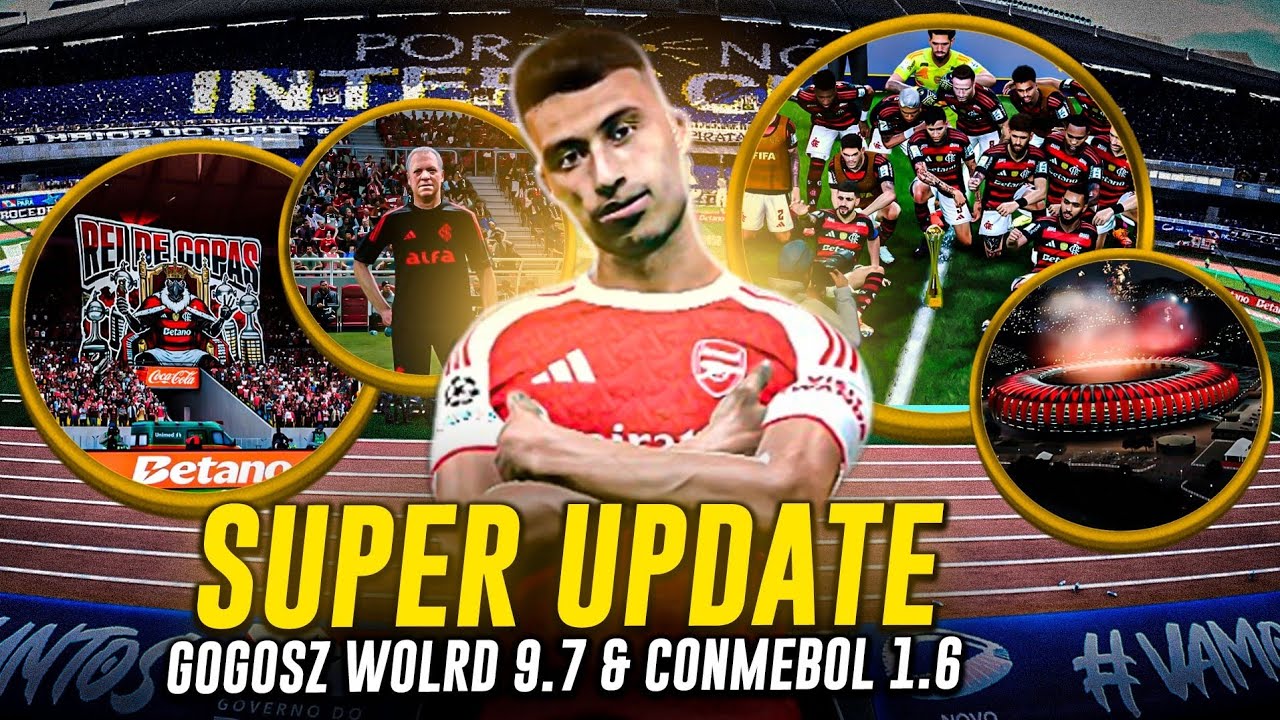 🔥SUPER UPDATE GOGOSZ PATCH WORLD 9.7 & CONMEBOL 9.7 🔥 NOVOS EST&Aacute;DIOS, NOVOS TIMES , NARRADORES!!!
