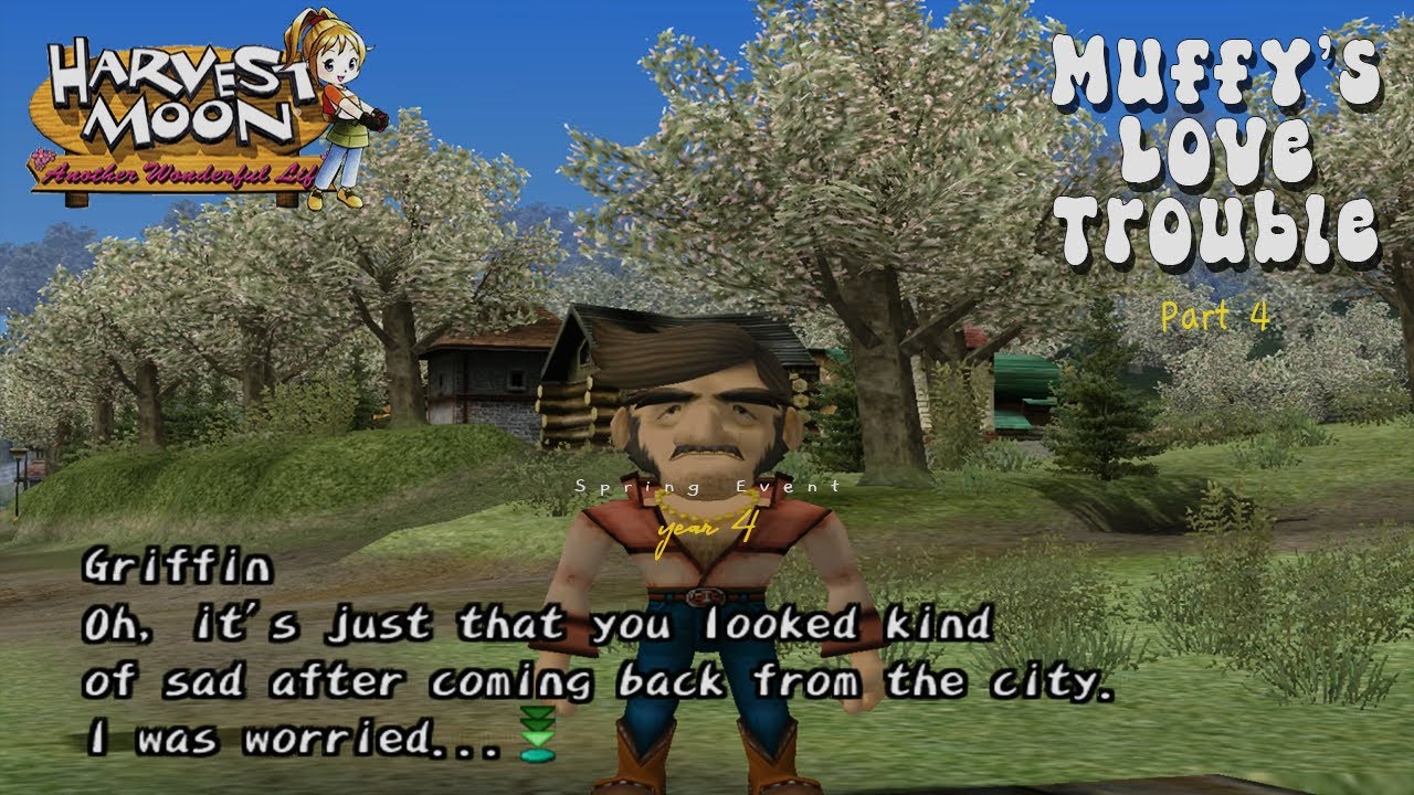 Event Tahun Keempat - Permasalahan Cinta Muffy bagian 4 di Harvest Moon: Another Wonderful Life
