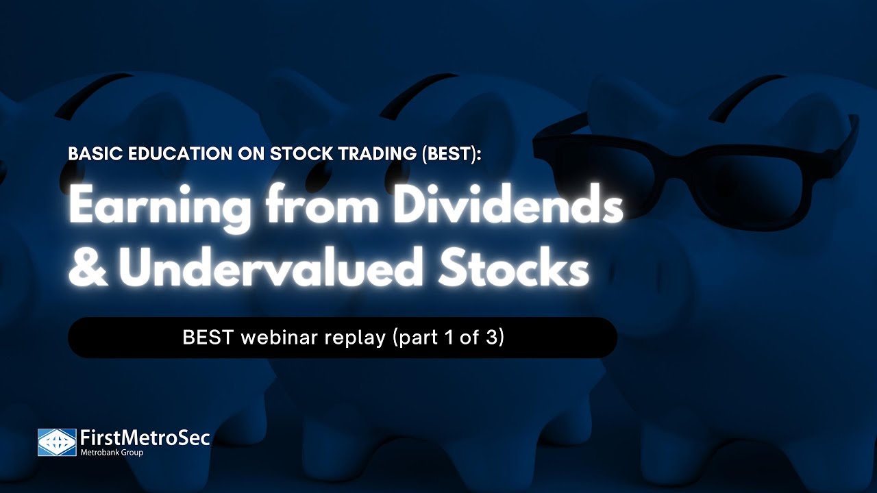 Webinar: Earning from Dividends and Undervalued Stocks