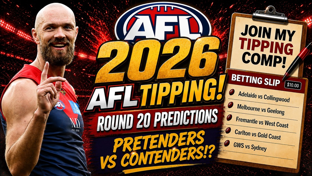 AFL 2026 Round 20 Tips & Predictions | Pretenders vs Contenders!?