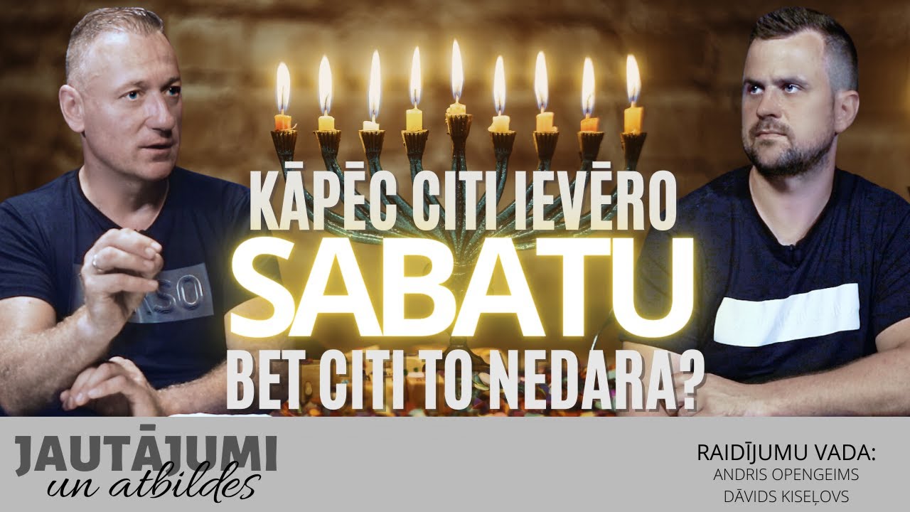 166. Kāpēc citi ievēro sabatu, bet citi to nedara? |
