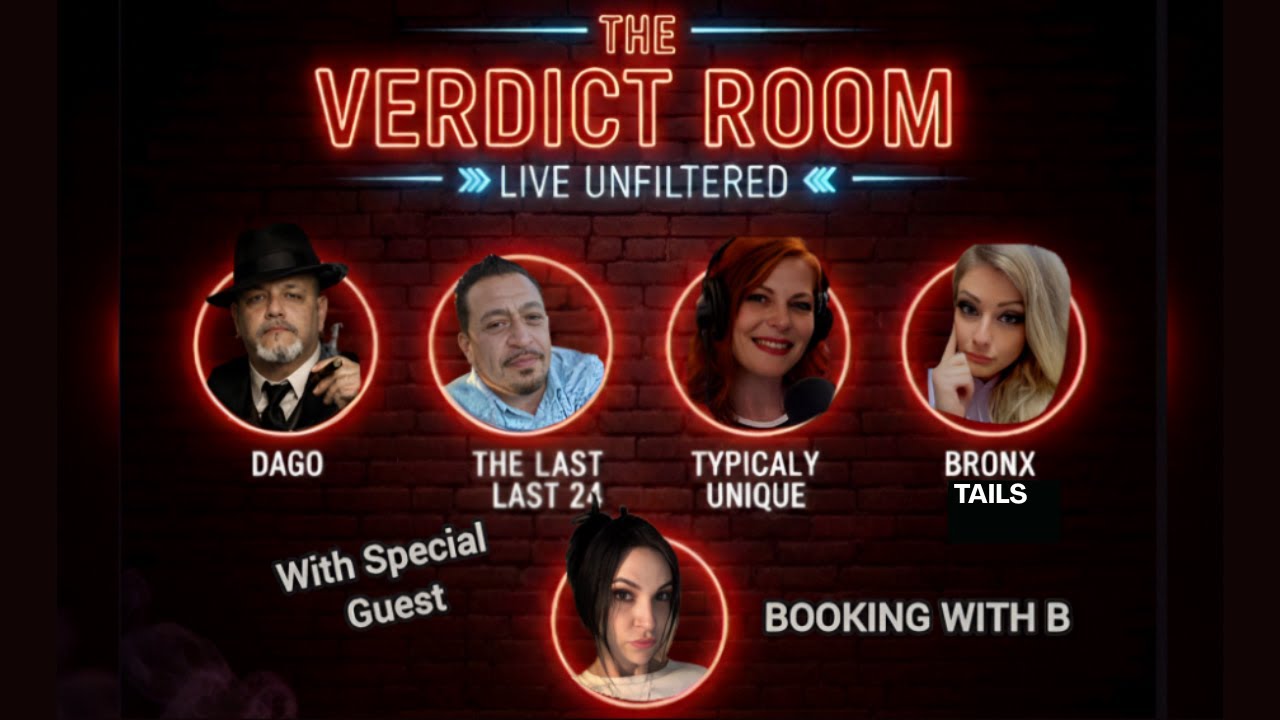 THE VERDICT ROOM - LIVE! TRUCRIME CAFE W/DAGO- BOOKING WITH B- TYPICALLY UNIQUE- LAST24ONTHEMIKE-