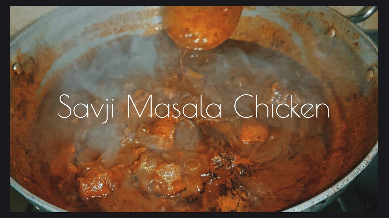 Savji Masala Chicken | Chicken Masala | Gravy Chicken kaise banaye 