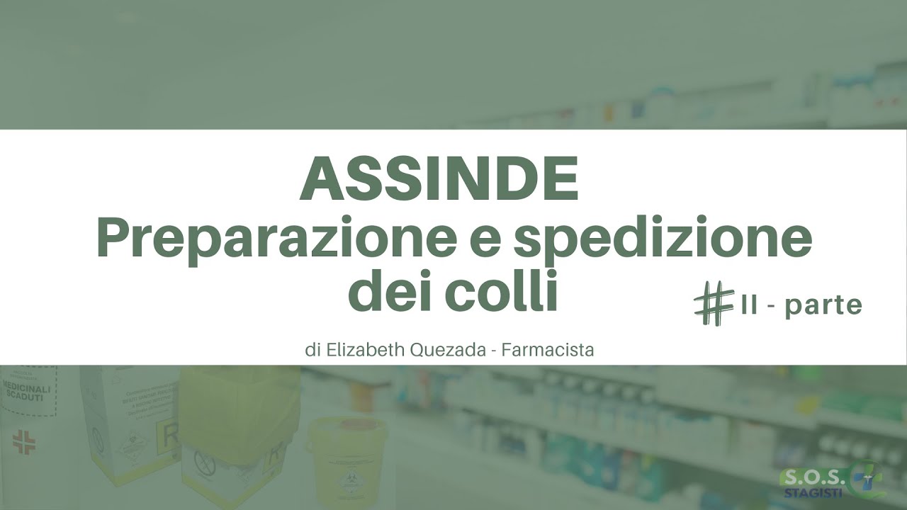 Assinde | procedura per la preparazione dei colli