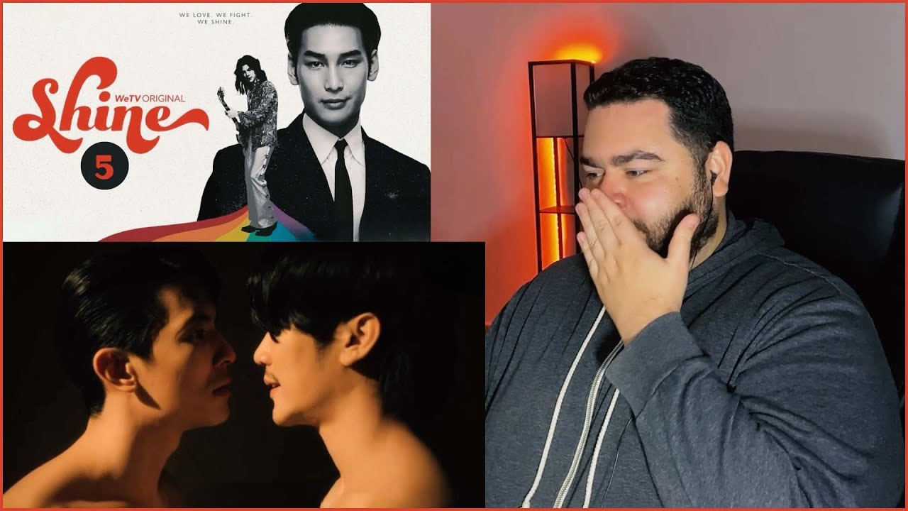 Shine The Series - EP.5 | REACTION