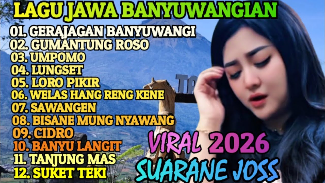 LAGU JAWA BANYUWANGIAN POPULER VIRAL 2026 ‼️ ENAK E POL LUUR COCOK BUAT TEMAN PERJALANAN 