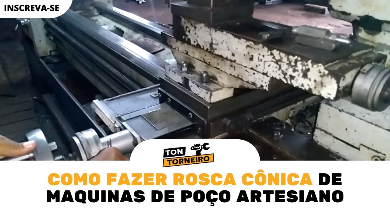 Como fazer rosca cônica de maquinas de poço artesiano