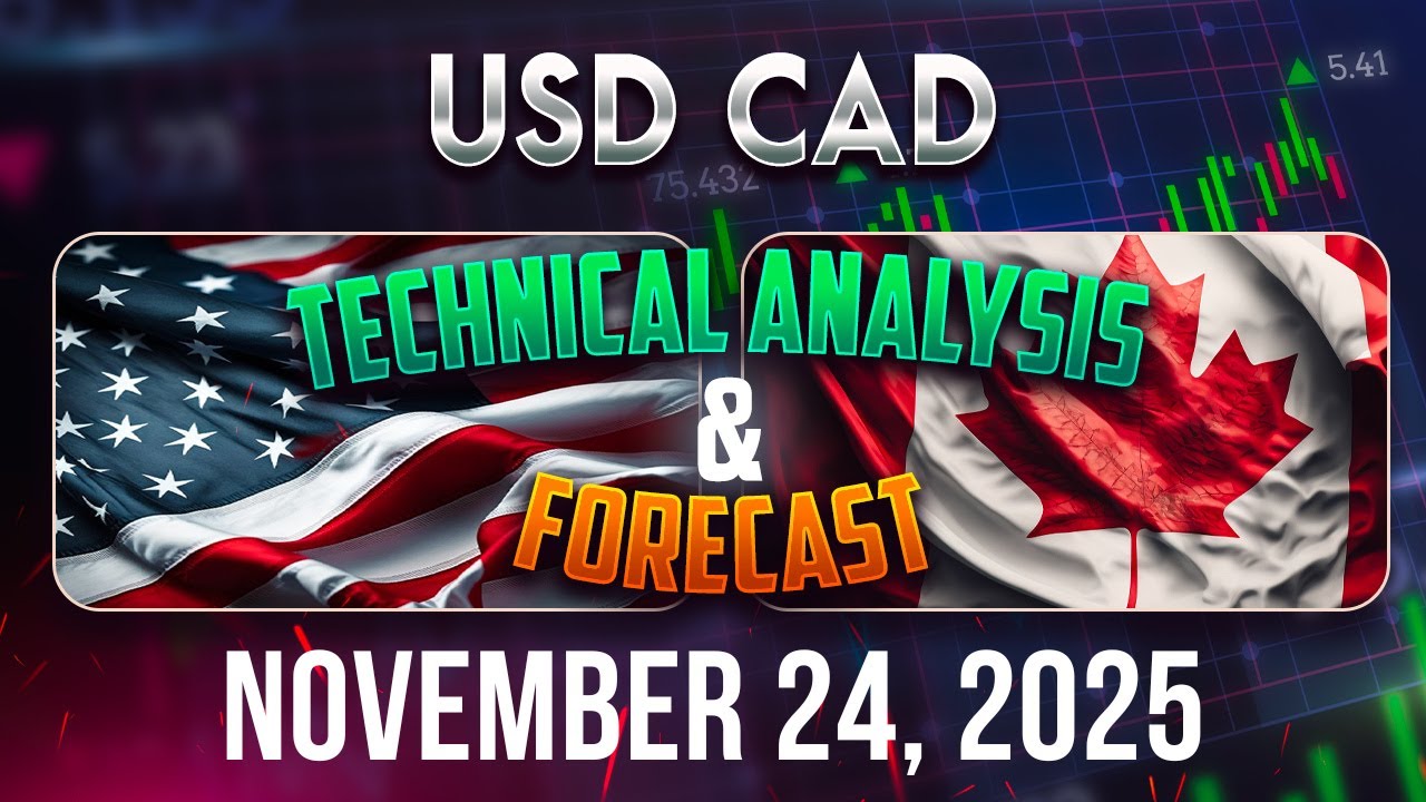 USDCAD Forecast and Technical Analysis for November 24, 2025