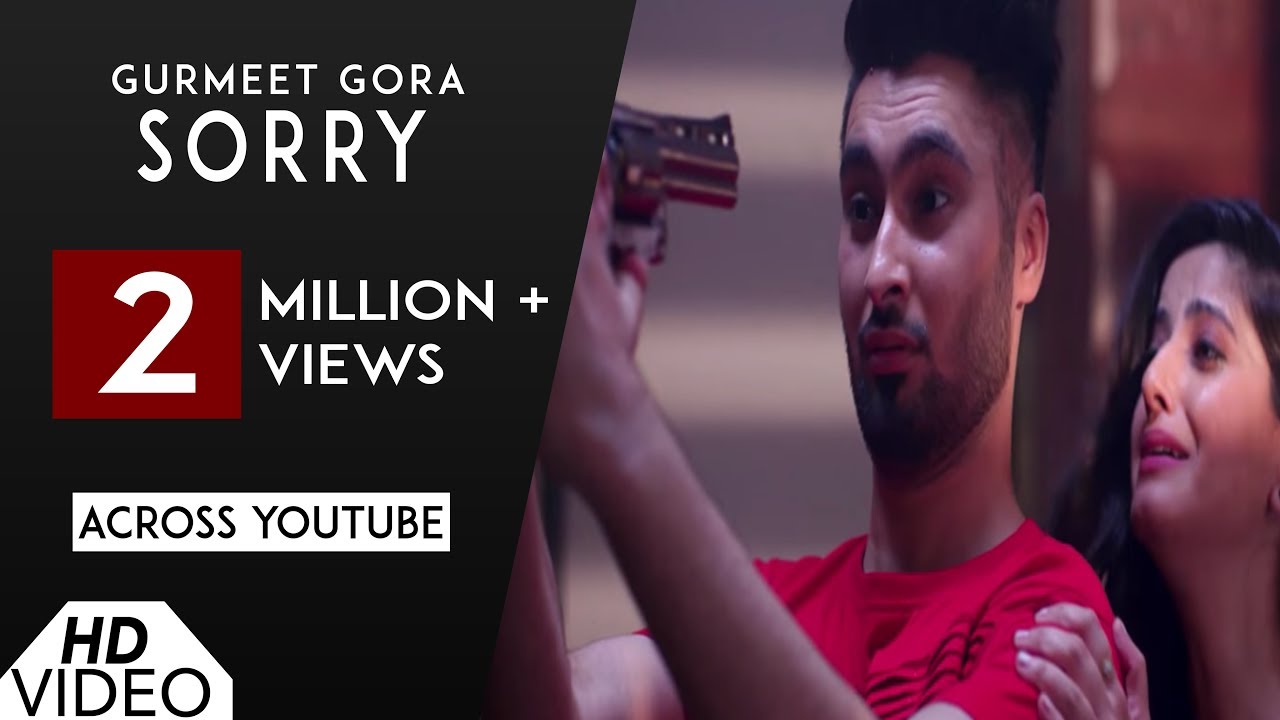 Sorry | Gurmeet Gora | Nation Brothers | JT Singh | Video Song | New Punjabi Song 2017