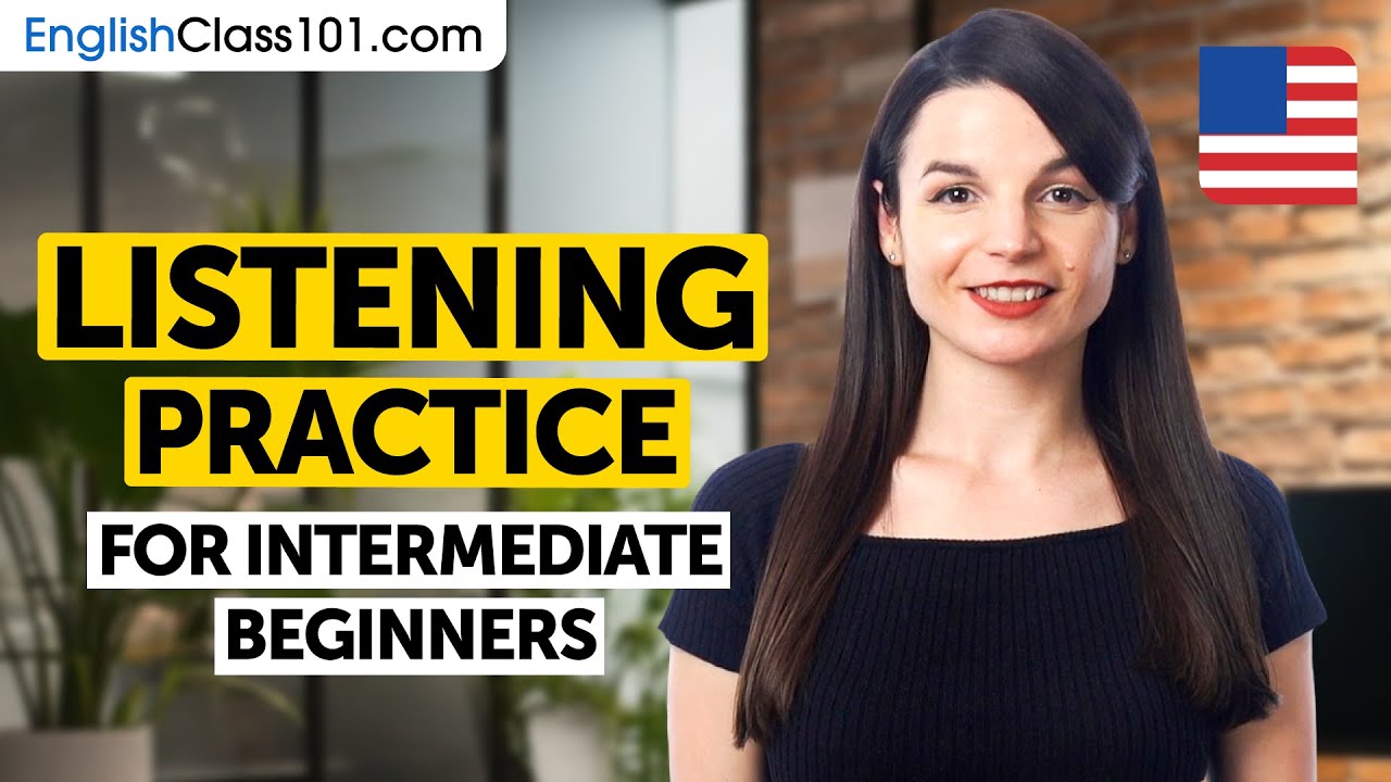 English Listening Comprehension for Intermediate Learners
