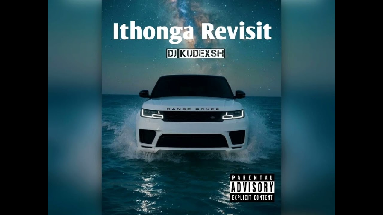 Dj Kudexsh_-__Ithonga_Revisit_to_Obza(amapiano hit)
