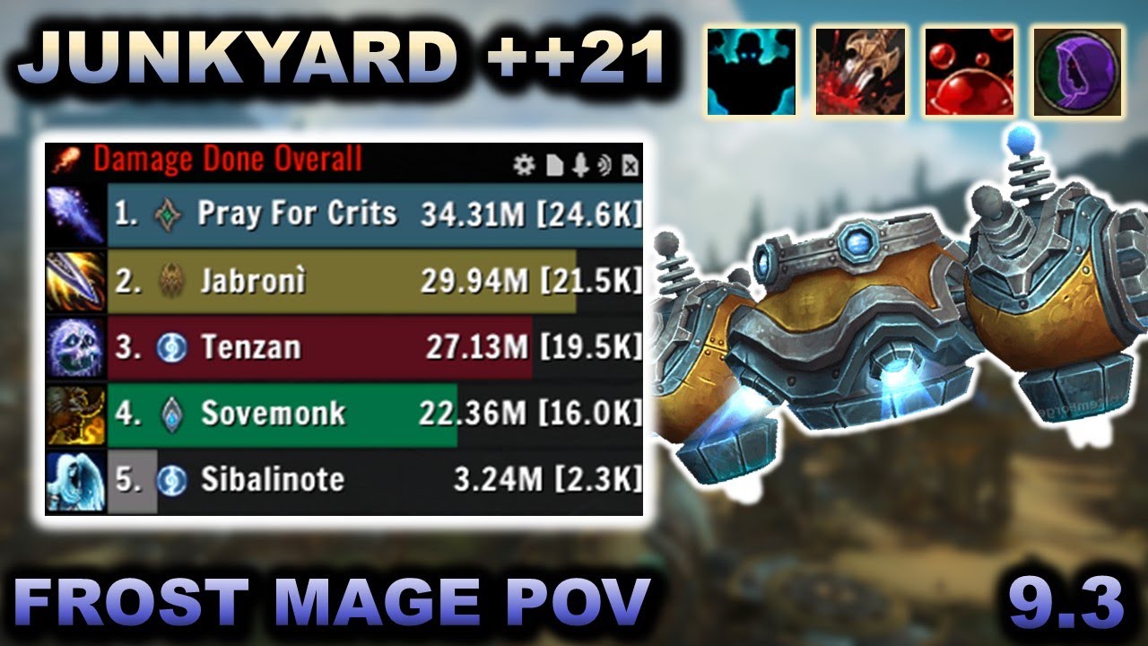 Frost Mage 9.2.5 Season 4 POV - Mechagon Junkyard ++21 Fortified - 5M ZAP BOT DMG