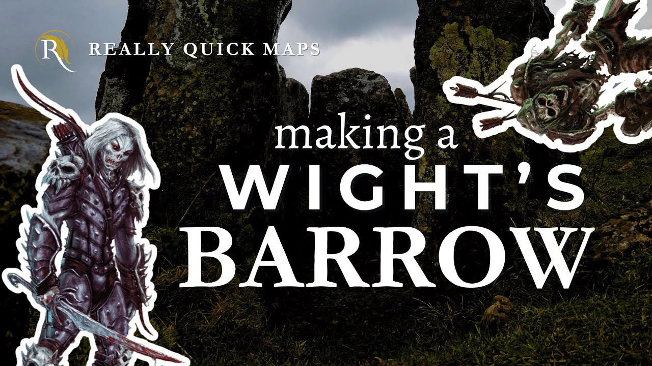 How To Design A TERRIFYING Wight's Barrow For D&D