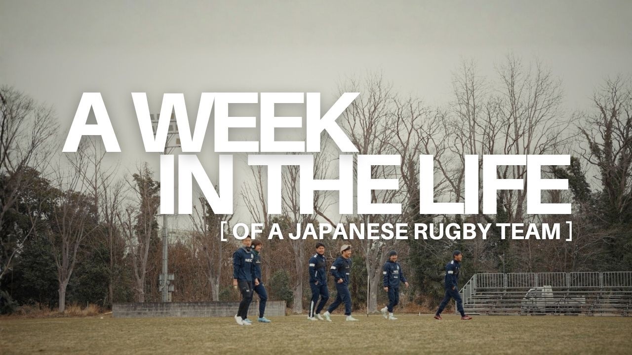 Inside Japanese Rugby | A Week in the Life