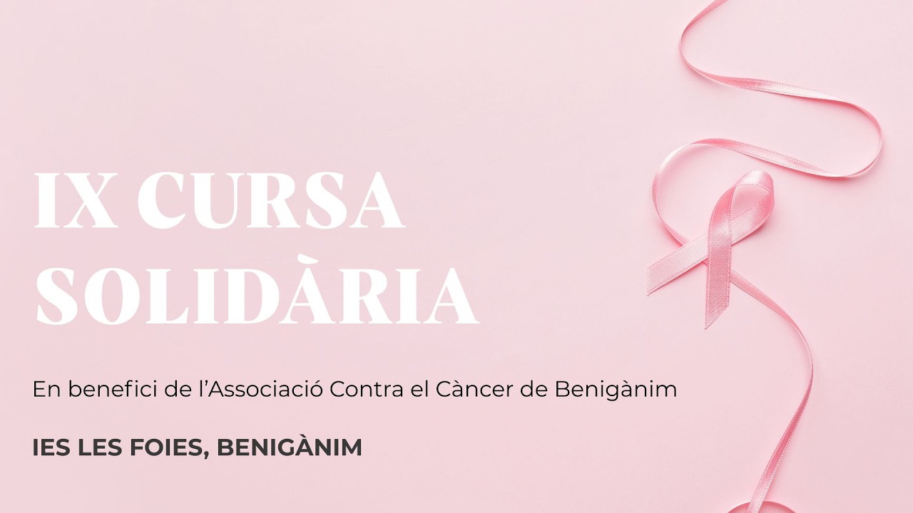 IX Cursa Solidària Contra el Càncer. IES les Foies, Benigànim (València).