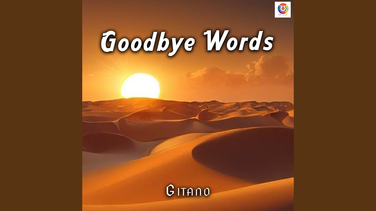 Goodbye Words