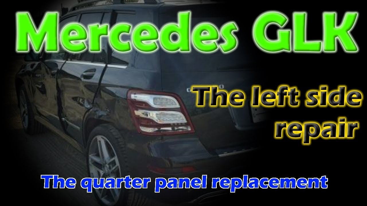 Mercedes GLK. Body repair. Ремонт кузова.