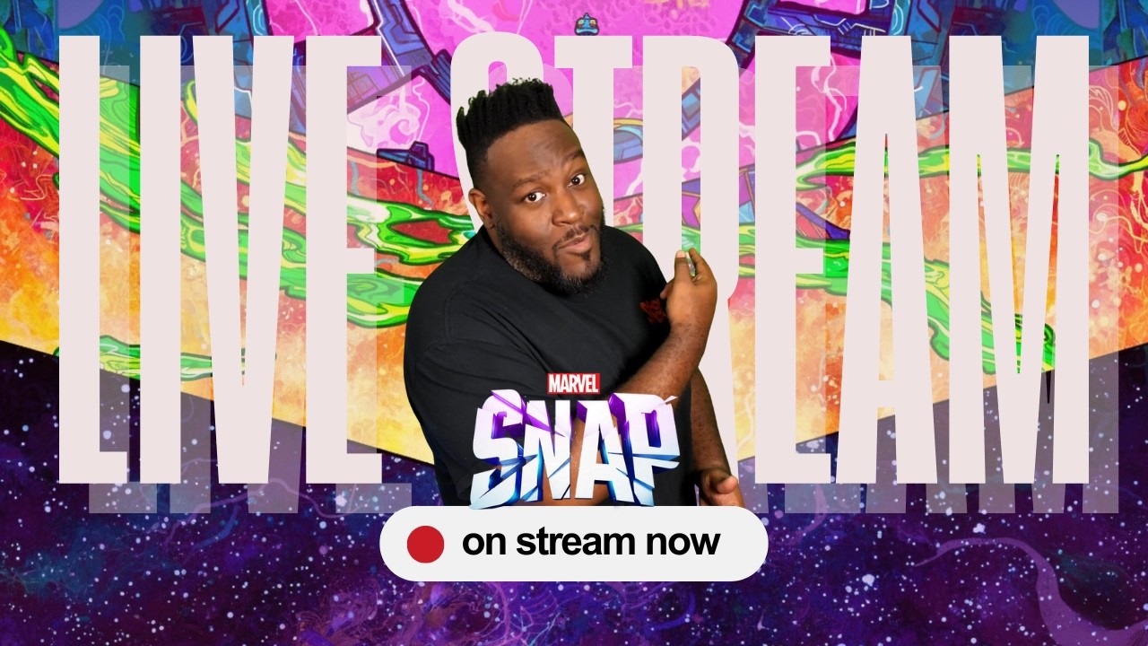 🔴WE LIVE PLAYING MARVEL SNAP