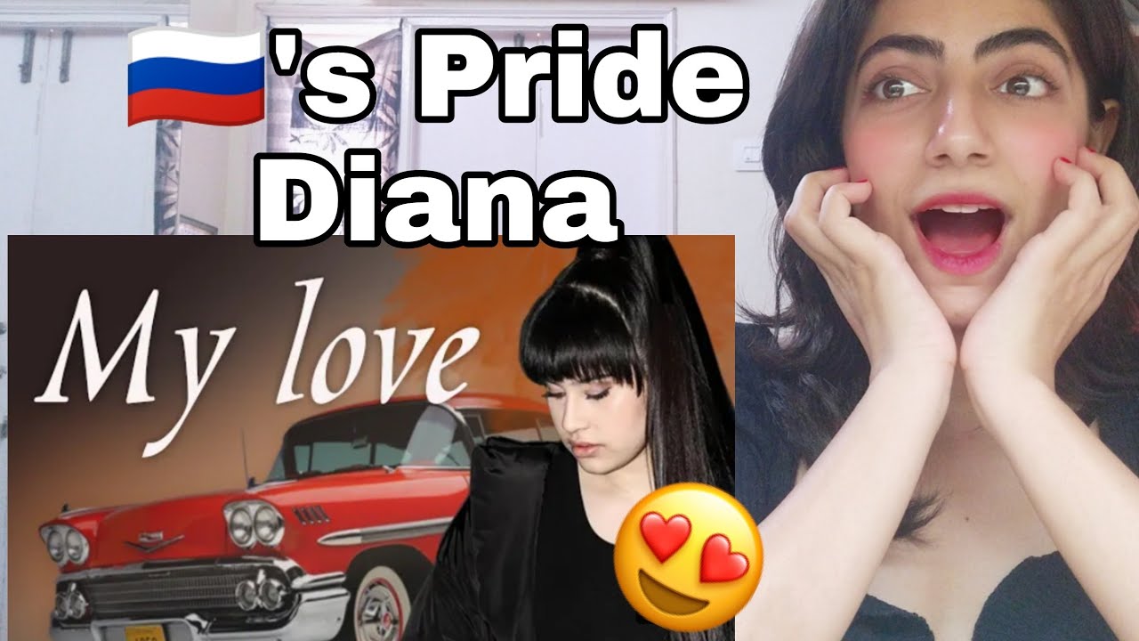 Official Video | My Love – Diana Ankudinova @ Woodgrouse's Nest on 2022-Jan-26 Reaction