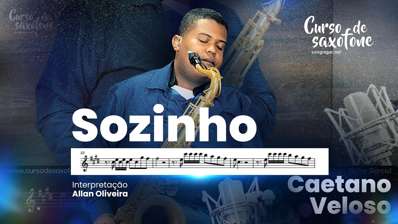 Partitura Sax Tenor com Notas Sozinho - Caetano Veloso - Allan Oliveira