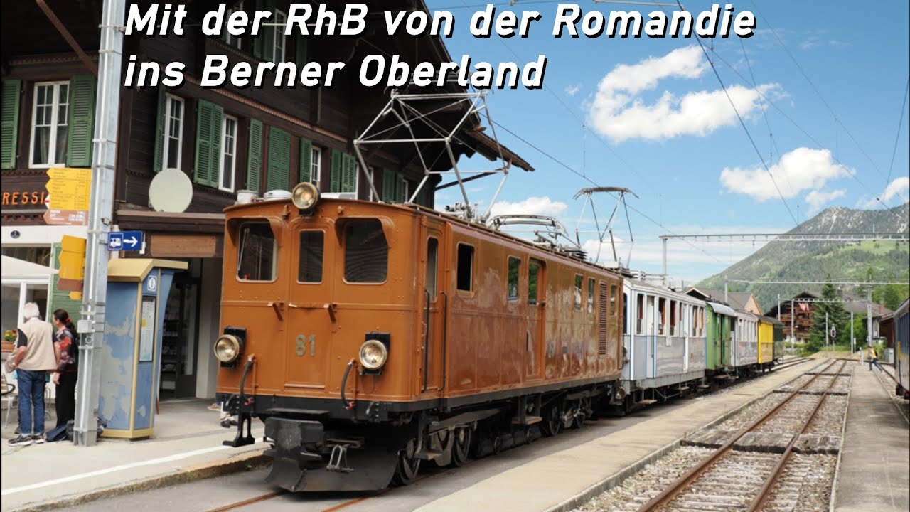 Belle Epoque Express - Mit der RhB von der Romandie ins Berner Oberland