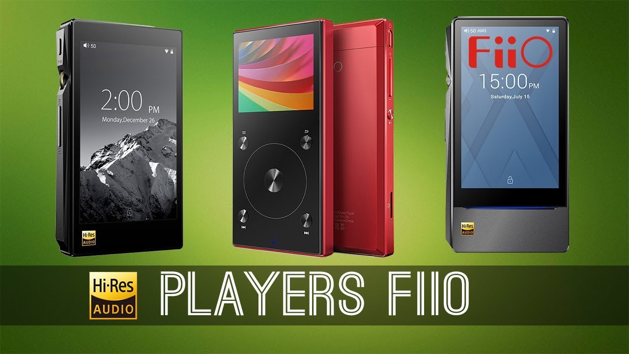 Обзор плееров FiiO X5 III ✓ FiiO X3 III ✓ FiiO X7 II