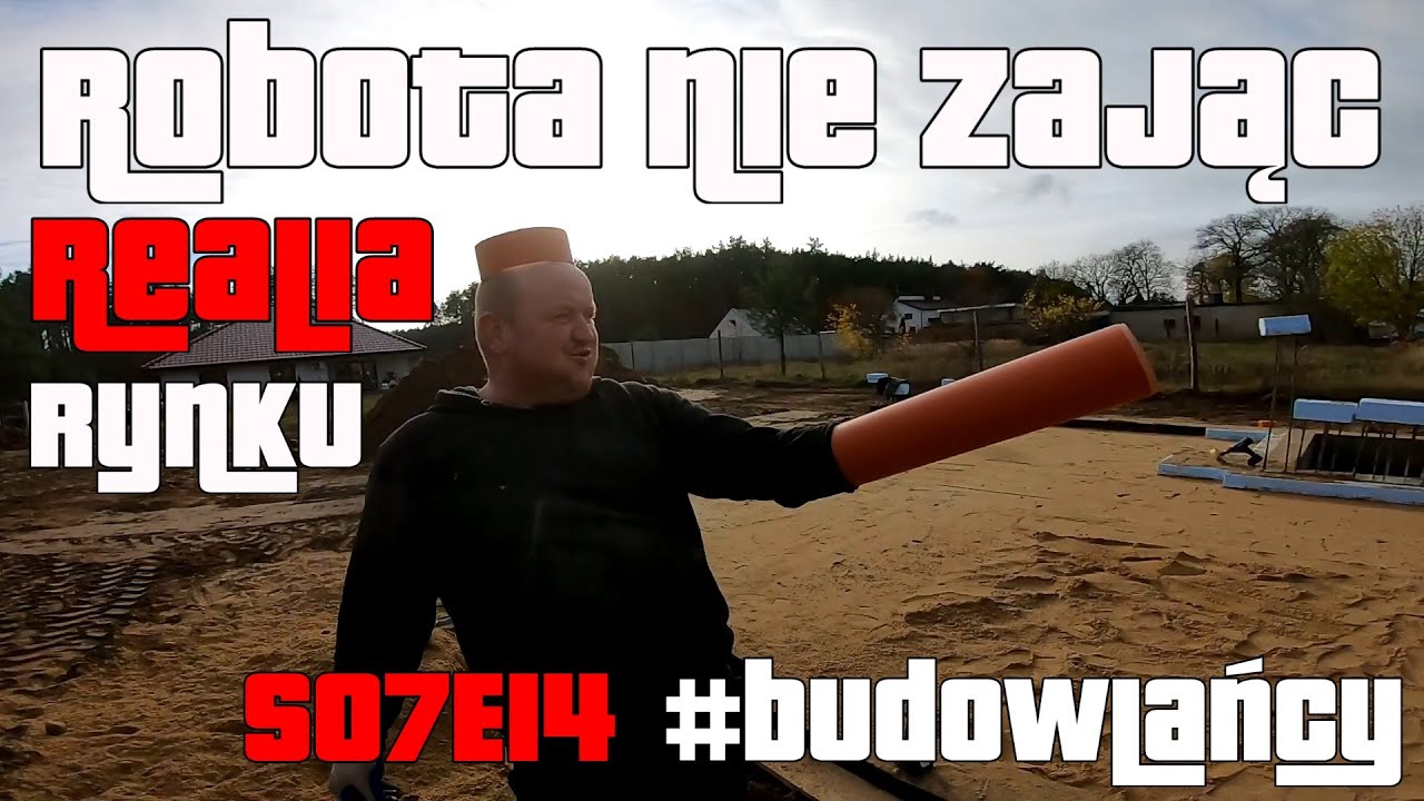 S07E14 | Realia rynkowe | Roboty nie do przerobienia | #budowlańcy #serialcodzienny #vlogcodzienny