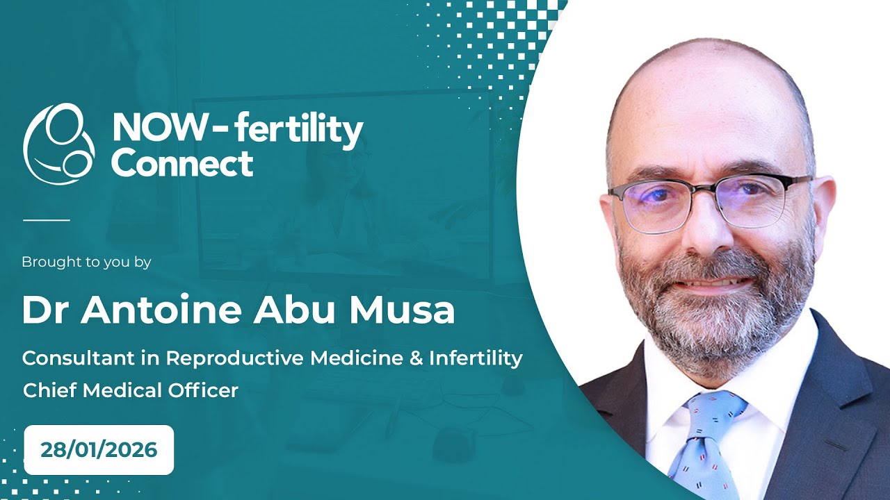 NOW-fertility Connect Forum 1 - 28/01/2026