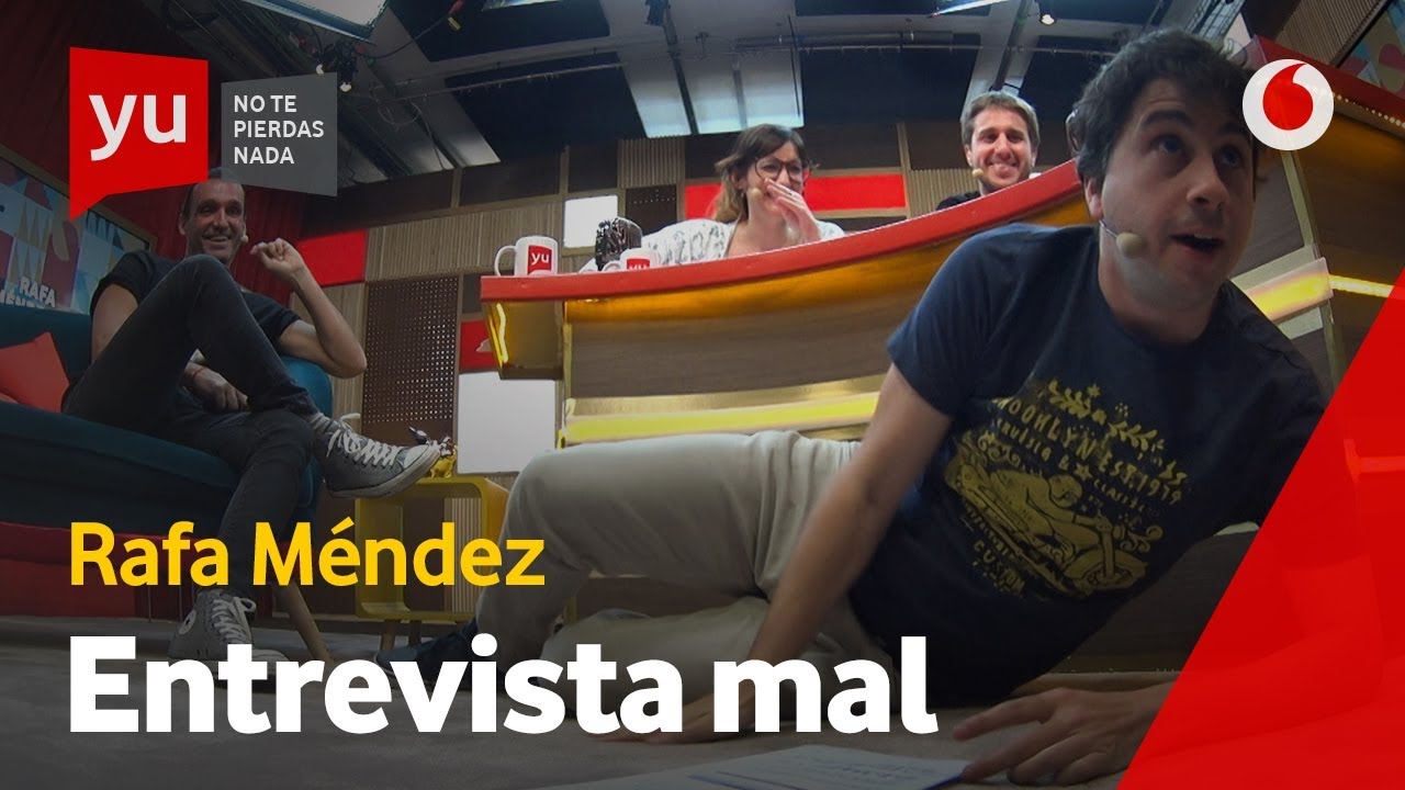 Entrevista mal | Rafa Méndez: 