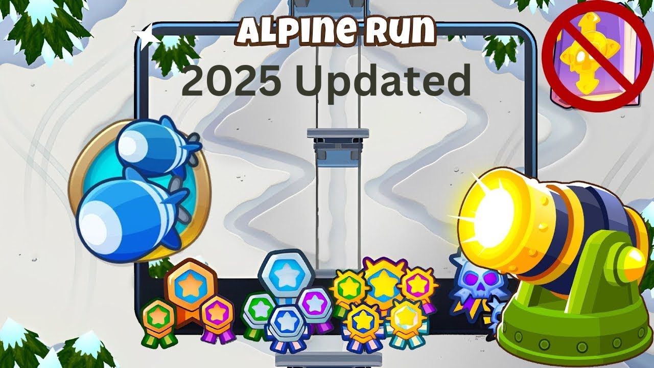 Alpine Run [Double HP MOABs] Guide | No Monkey Knowledge | BTD 6 (2025 Updated)