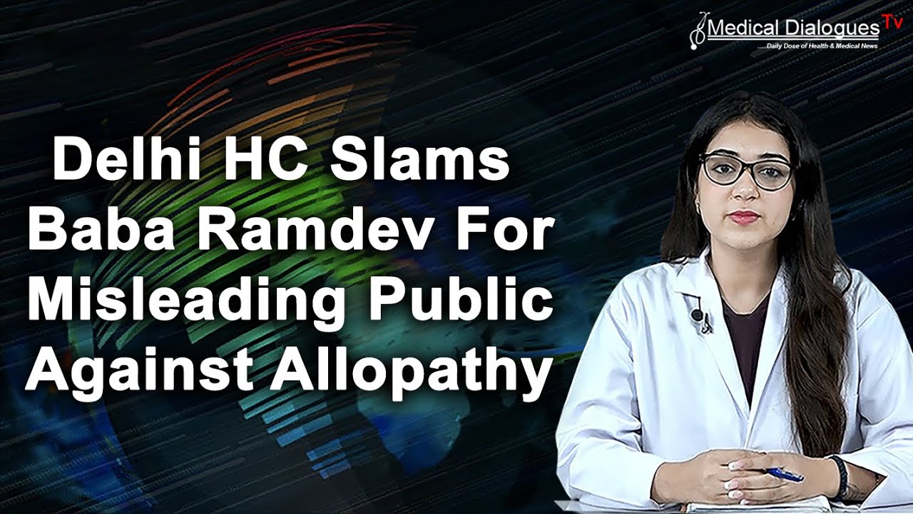 Delhi HC Slams Baba Ramdev For Misleading Public Against Allopathy