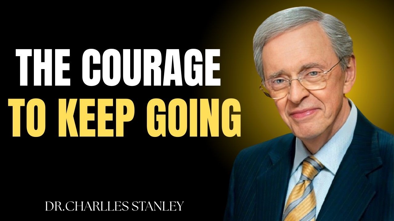 God Says Keep Going — Even When It Feels Impossible | Dr. Charles Stanley