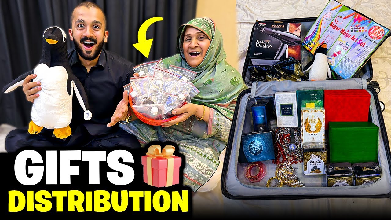Gift Distribution to all my loved ones🎁All the way from Saudia & Dubai.😁