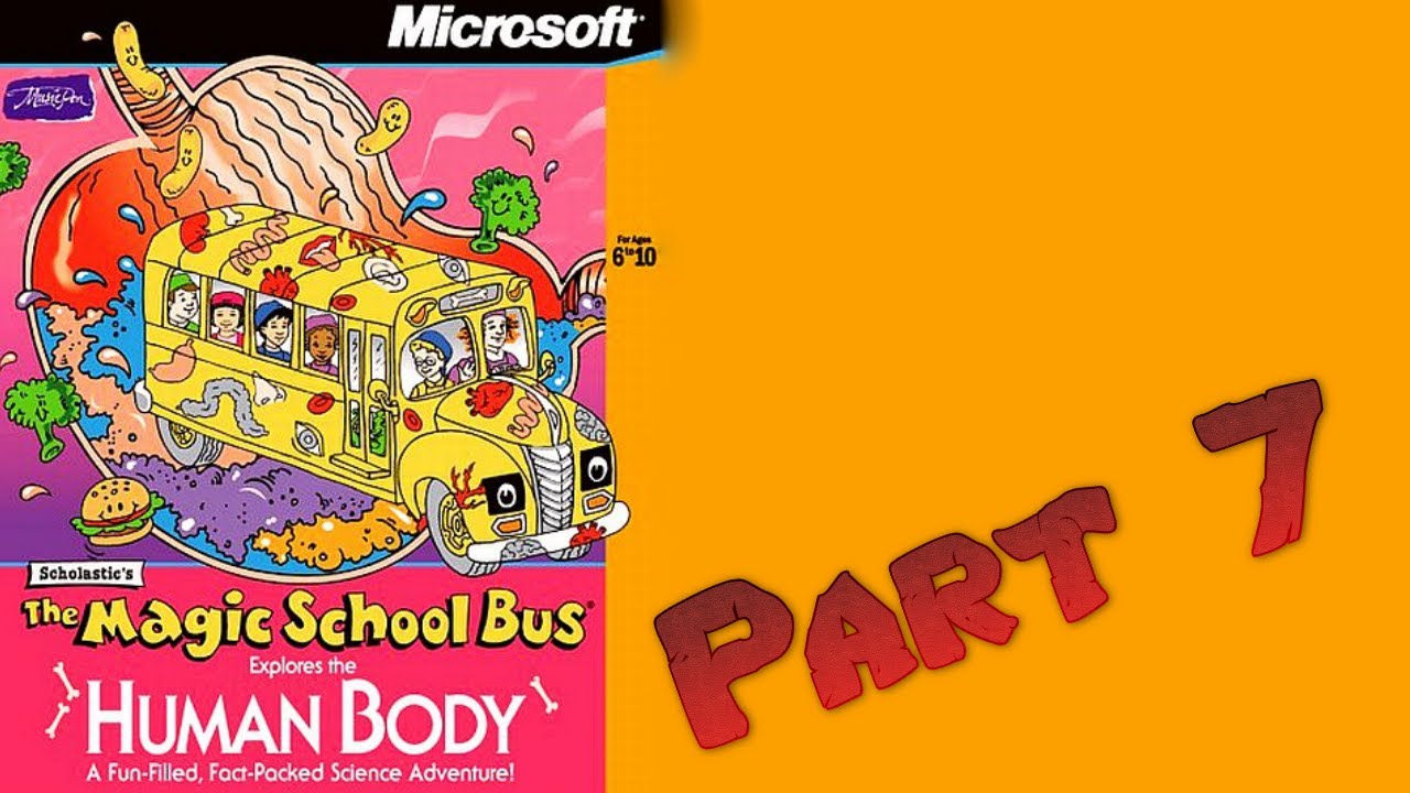 Whoa, I Remember: The Magic School Bus Explores the Human Body: Part 7