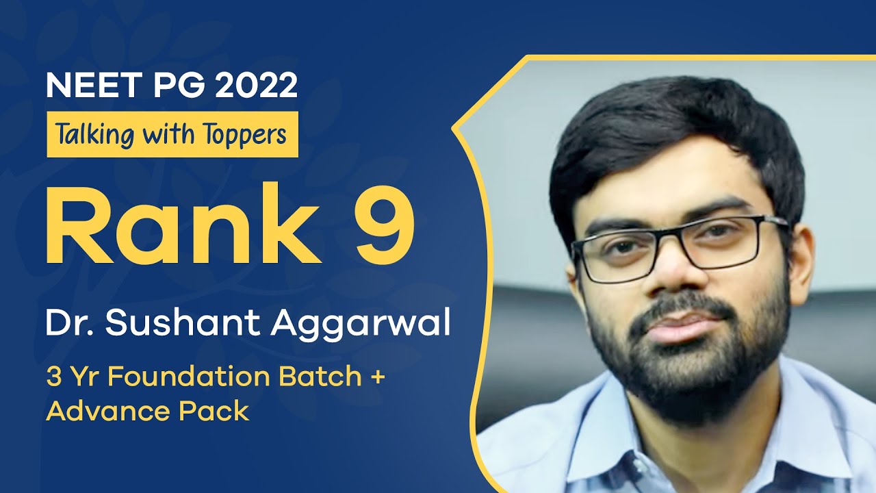 #Rank9 NEET PG 2022 Dr Sushant Aggarwal says 
