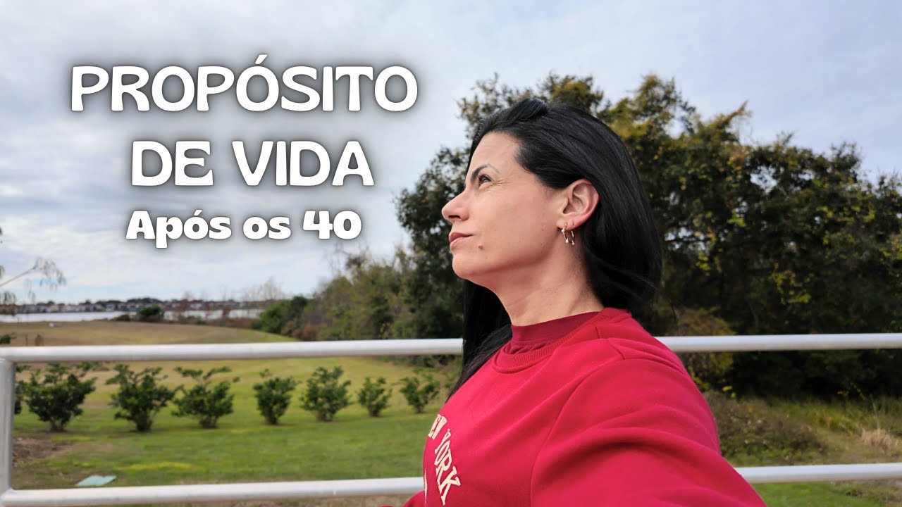 Como Encontrar Seu Propósito Depois dos 40 Anos?