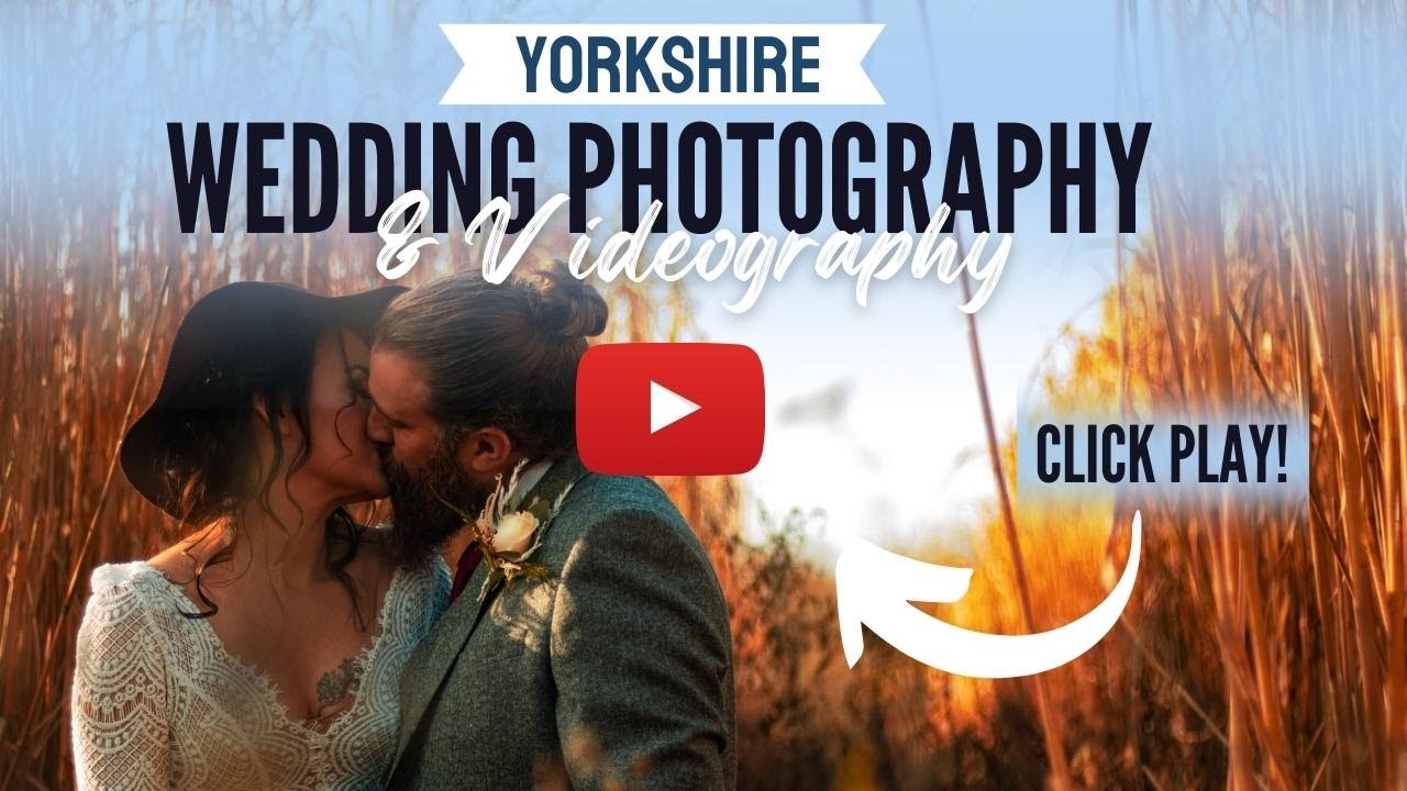 Yorkshire Wedding Photography & Videography
