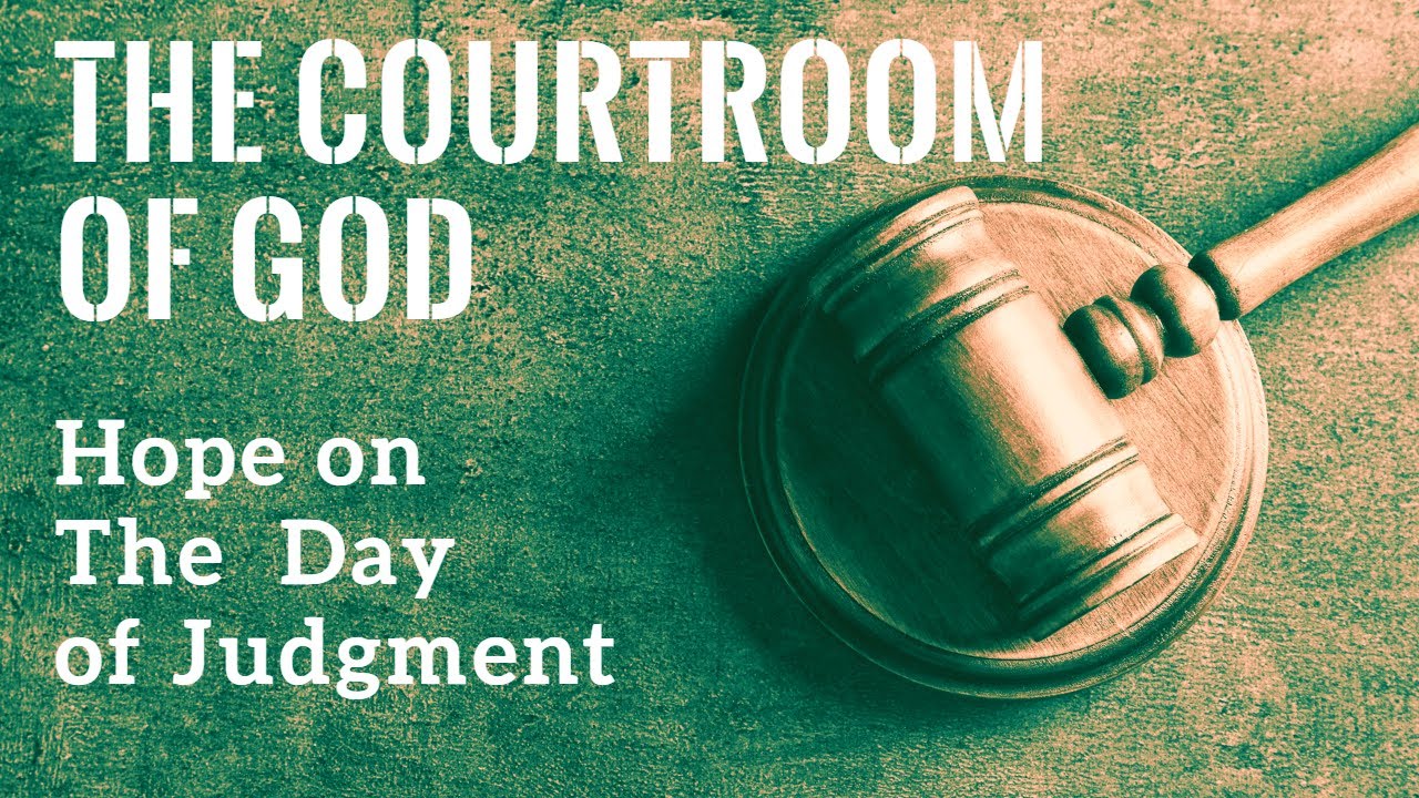 The Courtroom of God - Sermon Jam