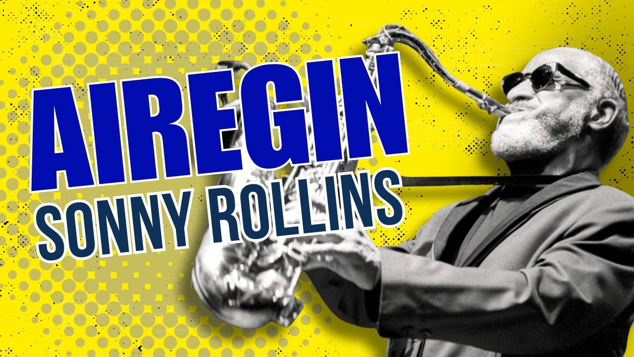 Sonny Rollins - Airegin - Tenor Saxophone Solo Transcription (Bb)